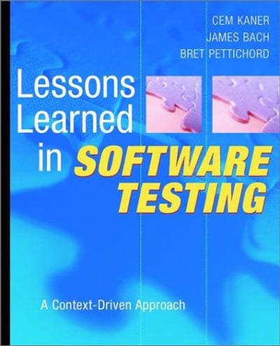 Cover of Lessons Learned in Software Testing