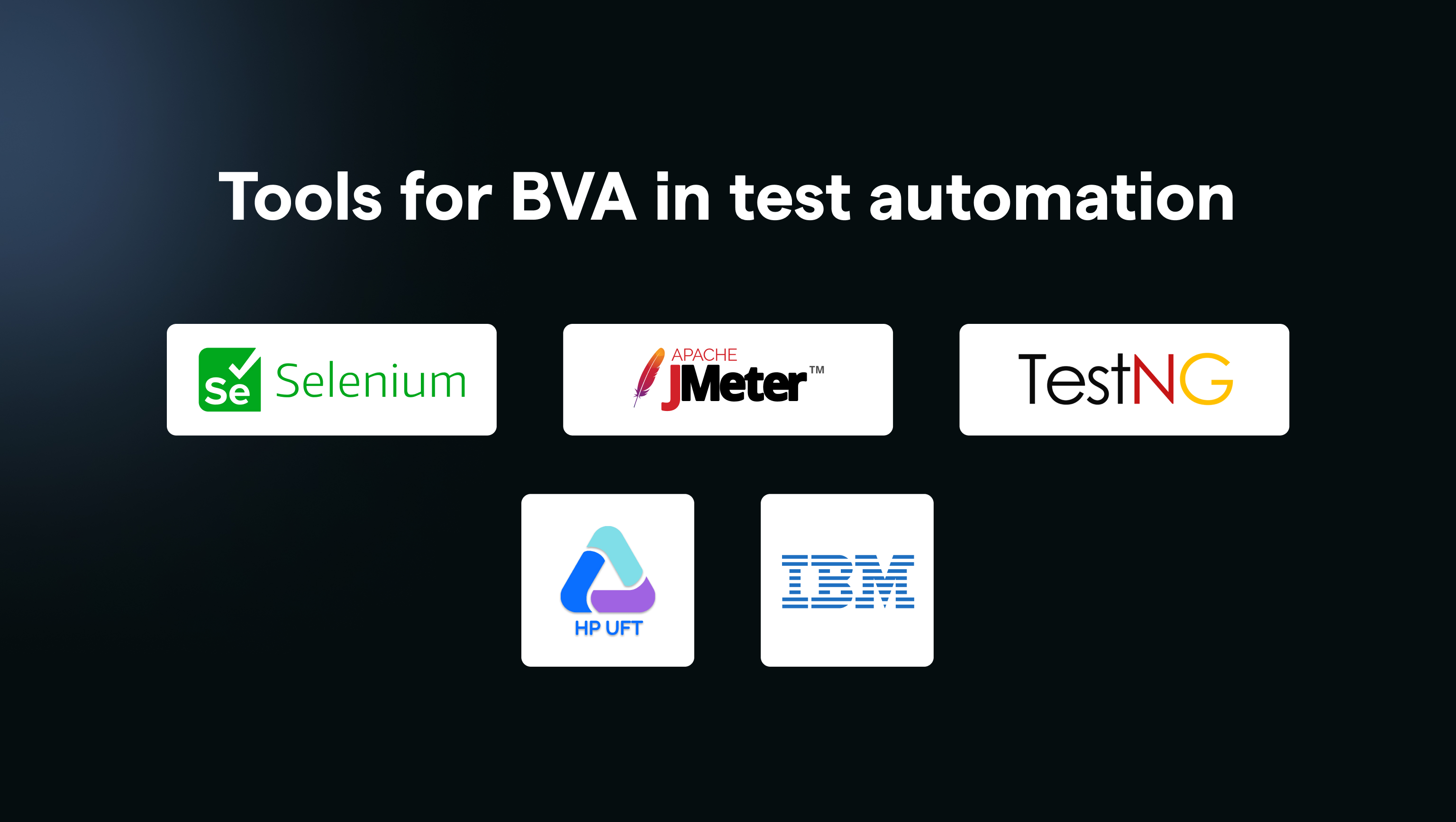 Tools for BVA in Test Automation